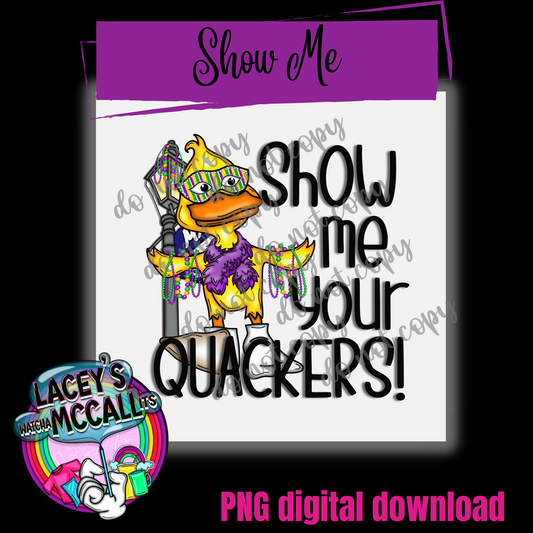 Show me your Quackers