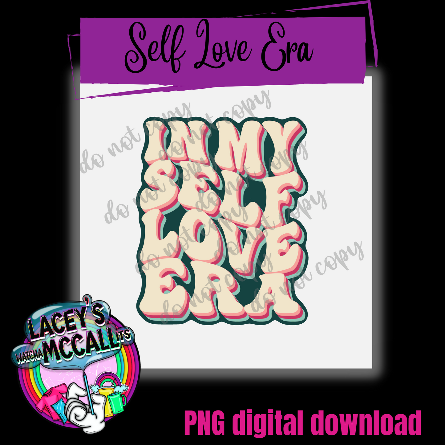 Self Love Era PNG